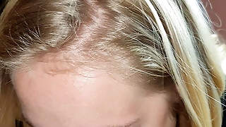 Quick Pov Blowjob From My Blond Teen