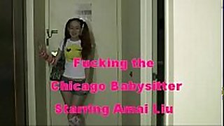 Fuckin the chicago babysitter starring amai liu